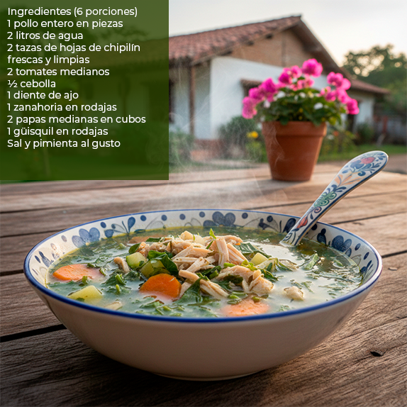 Chicken and Chipilín Soup: Comforting Homemade Flavor